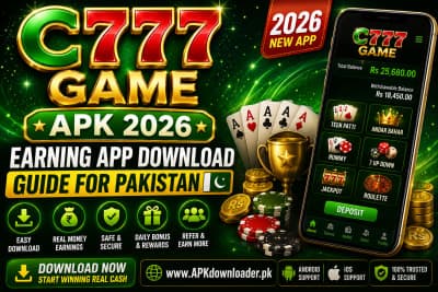 C777 Game APK 2026 – Earning App Download Guide for Pakistan