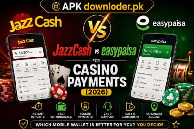 JazzCash vs Easypaisa for Casino Payments (2026): Which Is Better?
